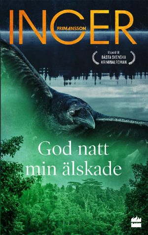 [Justine Dalvik Serie 01] • God Natt Min Älskade